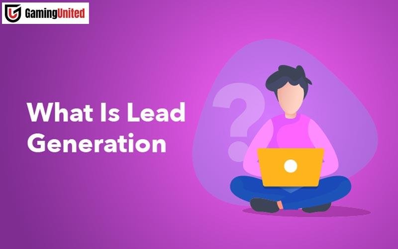 Lead generation What exactly is it